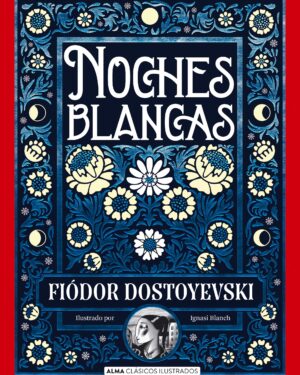 Noches Blancas.
