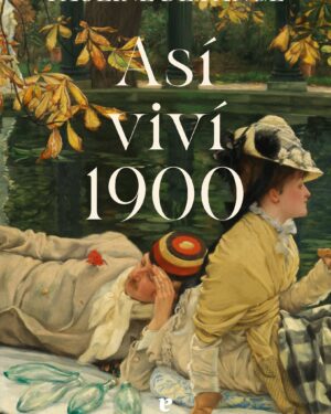 Así viví 1900